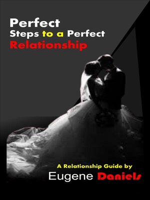cover image of Perfect Steps to a Perfect Relationship